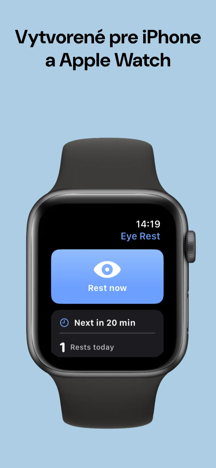 Vytvorené pre iPhone a Apple Watch — Odpočinok Očí na iPhone a Apple Watch vedľa seba